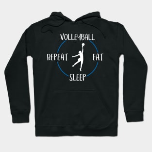 Volleyball Eat Sleep Repeat Gift For Volleyball Players Hoodie